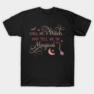 Magical witch T-Shirt